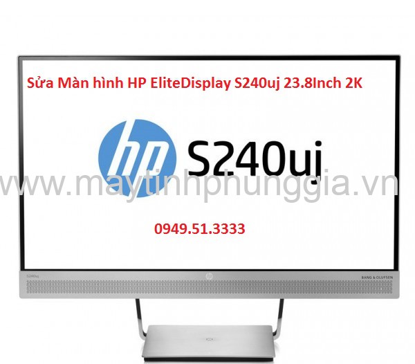 Sửa Màn hình HP EliteDisplay S240uj 23.8Inch 2K IPS
