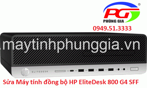 Sửa Máy tính đồng bộ HP EliteDesk 800 G4 SFF