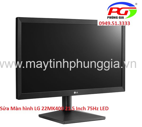 Sửa Màn hình LG 22MK400 21.5 Inch 75Hz LED