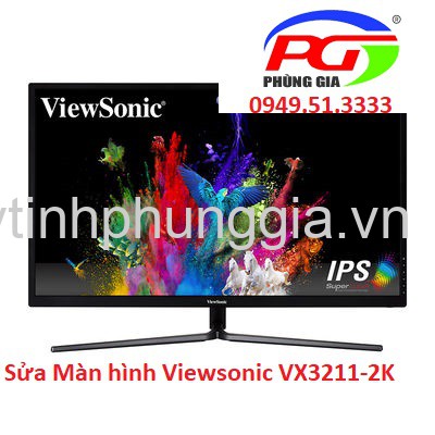 Sửa Màn hình Viewsonic VX3211-2K 2K QHD IPS 31.5 Inch IPS