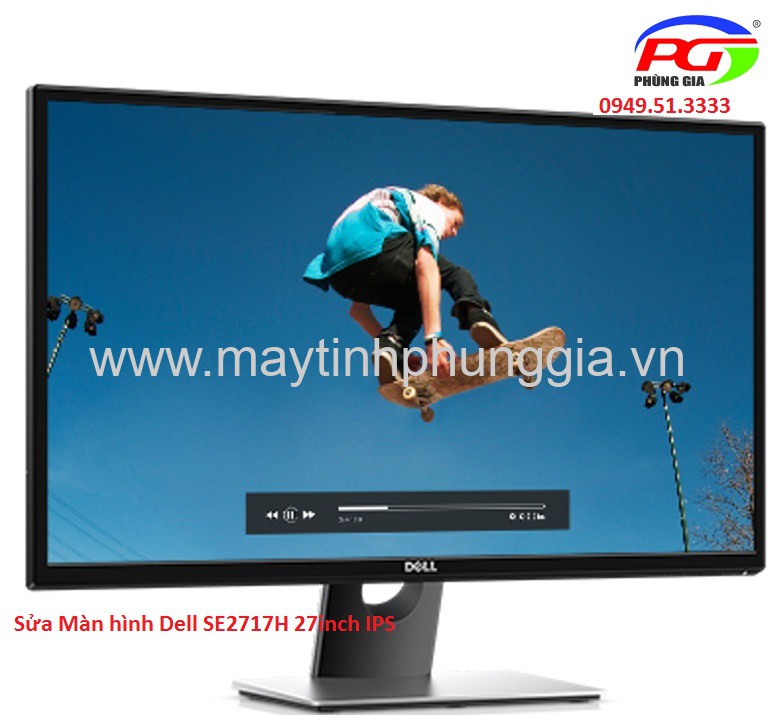 Sửa Màn hình Dell SE2717H 27 inch IPS