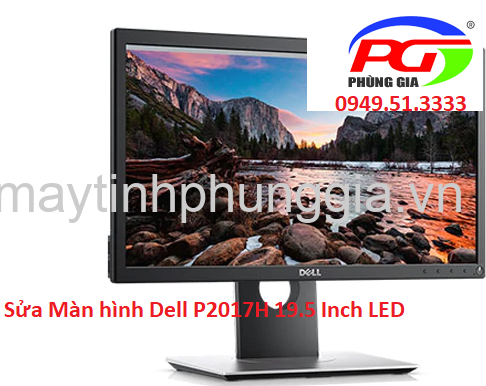 Sửa Màn hình máy tính LCD Dell P2017H 19.5 Inch LED
