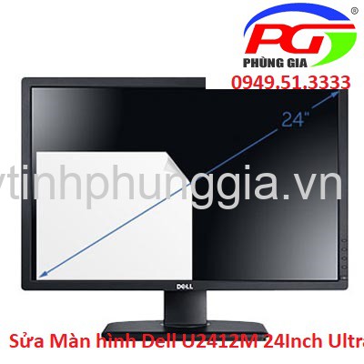 Sửa Màn hình Dell U2412M 24 Inch, giá rẻ Hà Nội