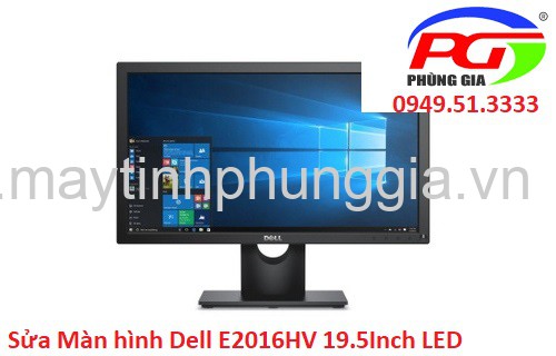 Sửa Màn hình máy tính Dell E2016HV 19.5Inch LED