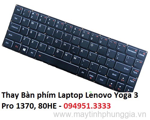 Thay Bàn phím Laptop Lenovo Yoga 3 Pro 1370, 80HE