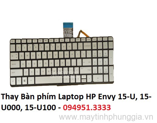 Thay Bàn phím Laptop HP Envy 15-U, 15-U000, 15-U100