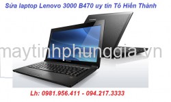 Sửa laptop Lenovo 3000 B470 uy tín Tô Hiến Thành