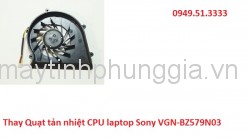 Thay Quạt tản nhiệt laptop Sony VGN-BZ579N03