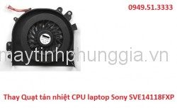 Quạt tản nhiệt laptop Sony SVE14118FXP
