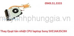 Quạt tản nhiệt laptop Sony SVE14A35CXH