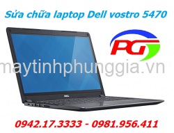 Sửa laptop Dell vostro 5470 ở Hai Bà Trưng