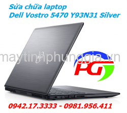 Sửa laptop Dell Vostro 5470 ở Thanh Xuân