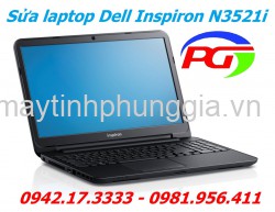 Sửa laptop Dell Inspiron N3521i Core i3 3217U