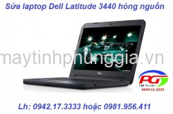 Sửa laptop Dell Latitude 3440 hỏng nguồn, thay main, nâng cấp RAM