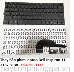 Thay Bàn phím laptop Dell Inspiron 11 3137 3138