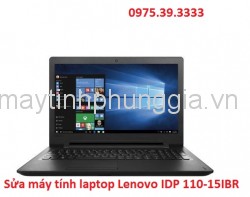 Sửa máy tính laptop Lenovo IDP 110-15IBR