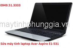 Sửa máy tính laptop Acer Aspire E1-531