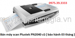 Bán máy scan Plustek PN2040 cũ