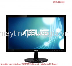 Mua bán màn hình Asus VS207DF 19.5 inch cũ