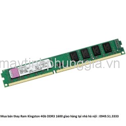 Ram Kingston 4Gb DDR3 1600 cho cây máy tính