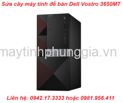 Sửa cây máy tính để bàn Dell Vostro 3650MT