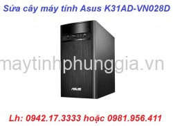 Bảo hành sửa cây máy tính để bàn Asus K31AD-VN028D