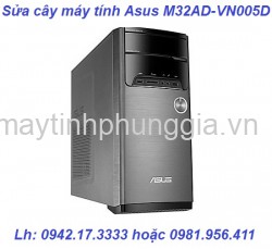 Sửa cây máy tính để bàn Asus M32AD-VN005D