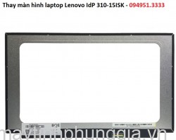 Màn hình laptop Lenovo IdP 310-15ISK