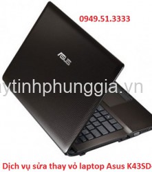 Dịch vụ sửa thay vỏ laptop Asus K43SD-VX185