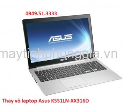Trung tâm sửa thay vỏ laptop Asus K551LN-XX316D