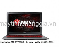 Sửa laptop MSI GV72 7RD