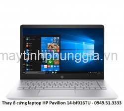 Thay ổ cứng laptop HP Pavilion 14-bf016TU