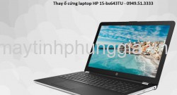 Thay ổ cứng laptop HP 15-bs643TU