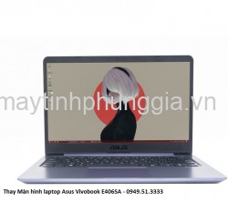 Màn hình laptop Asus Vivobook E406SA