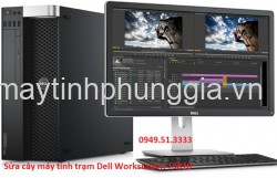 Sửa cây máy tính trạm Dell Workstation T5810