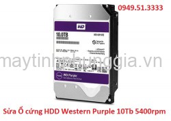 Chuyên Sửa Ổ cứng HDD Western Purple 10Tb 5400rpm 256Mb