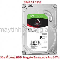 Sửa Ổ cứng HDD Seagate Barracuda Pro 10Tb 7200rpm