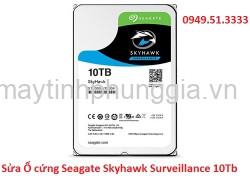 Sửa Ổ cứng Seagate Skyhawk Surveillance 10Tb 7200rpm