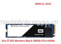 Sửa Ổ SSD Western Black 500Gb PCIe NVMe Gen3 M2.2280