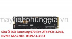 Sửa Ổ SSD Samsung 970 Evo 2Tb PCIe 3.0x4, NVMe M2.2280