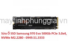 Sửa Ổ SSD Samsung 970 Evo 500Gb PCIe 3.0x4, NVMe M2.2280