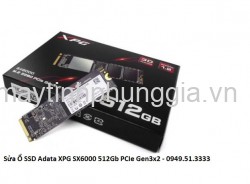 Sửa Ổ SSD Adata XPG SX6000 512Gb PCIe Gen3x2 M.2 2280