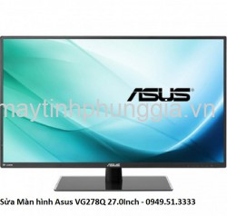 Sửa Màn hình Asus VG278Q 27.0Inch 144Hz 1ms