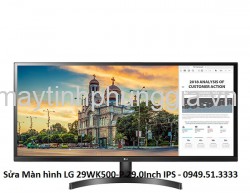 Sửa Màn hình LG 29WK500-P 29.0Inch IPS