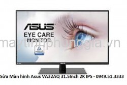 Sửa Màn hình Asus VA32AQ 31.5Inch 2K IPS