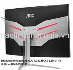 Sửa Màn hình gaming AOC AG322FCX 31.5Inch IPS