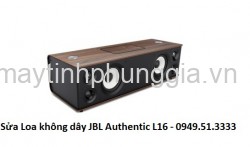 Sửa Loa không dây JBL Authentic L16