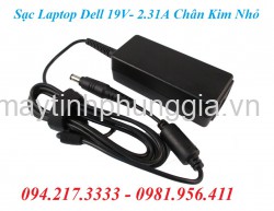 Sạc Laptop Dell 19V 2.31A Chân Kim Nhỏ