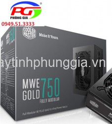 Sửa Nguồn Cooler Master MWE 750W -80 Plus Gold