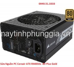 Sửa Nguồn PC Corsair ATX RM850x -80 Plus Gold